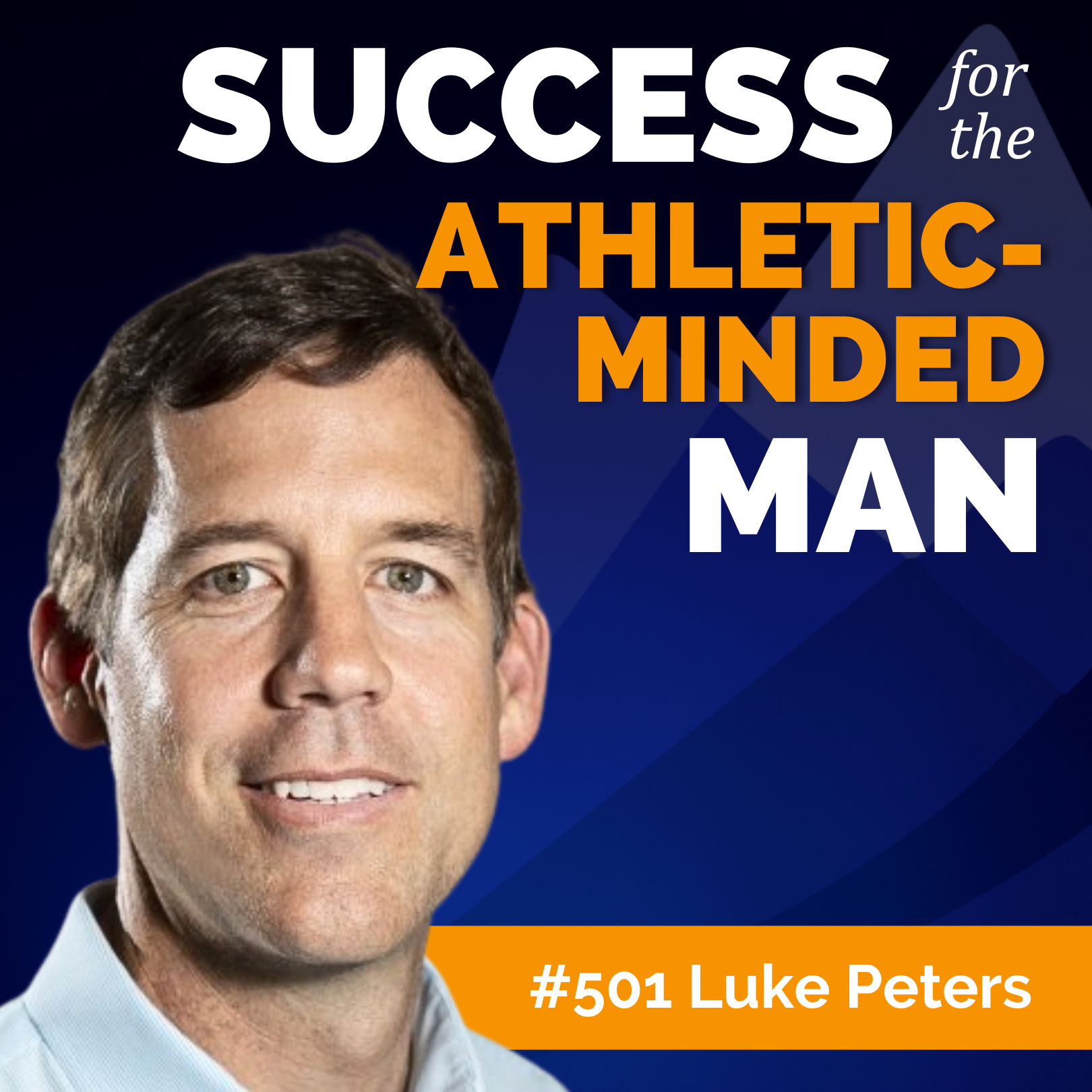 Success for the Athletic-Minded Man